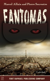 Abbildung von: Fantômas - Ft. Raphael Publishing Company
