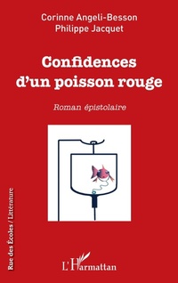 Enlarge image Cover: Confidences d'un poisson rouge - Editions L'Harmattan