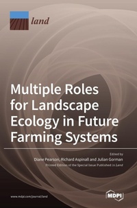 Enlarge image Cover: Multiple Roles for Landscape Ecology in Future Farming Systems - MDPI AG