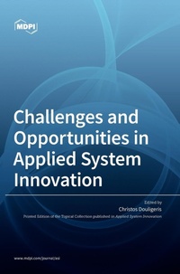 Enlarge image Cover: Challenges and Opportunities in Applied System Innovation - MDPI AG