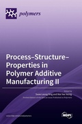 Cover: Process-Structure-Properties in Polymer Additive Manufacturing II - MDPI AG