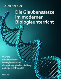 Bild: Die Glaubenssätze im modernen Biologieunterricht - Esras.net