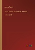 Cover: Scritti Politici di Giuseppe la Farina - Outlook Verlag