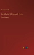 Cover: Scritti Politici di Giuseppe la Farina - Outlook Verlag