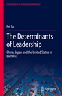 Cover: The Determinants of Leadership - Springer