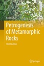 Cover: Petrogenesis of Metamorphic Rocks - Springer