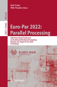 Enlarge image Cover: Euro-Par 2022: Parallel Processing - Springer