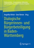Abbildung von: Dialogische Bürgerinnen- und Bürgerbeteiligung in Baden-Württemberg - Springer VS