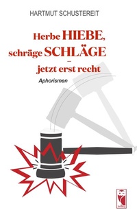 Abbildung von: Herbe Hiebe, schräge Schläge - jetzt erst recht - Frieling & Huffmann