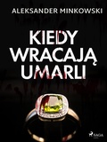 Cover: Kiedy wracaja umarli - Saga Egmont