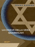 Cover: La chiave della vera Quabbalah (tradotto) - Planet Editions