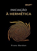Cover: Inicia&ccedil;&atilde;o &agrave; herm&eacute;tica (traduzido) - Planet Editions