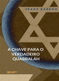 Cover: A chave para o verdadeiro Quabbalah (traduzido) - Planet Editions