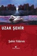 Cover: Uzak Sehir - &Ouml;teki Yayinevi