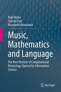 Enlarge image Cover: Music, Mathematics and Language - Springer