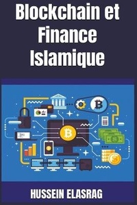 Abbildung von: Blockchain et Finance Islamique - Hussein Elasrag