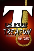 Cover: T is for Treason - TimTrott