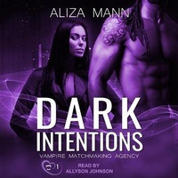 Enlarge image Cover: Dark Intentions - Tantor Audio