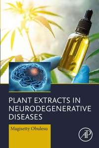 Abbildung von: Plant Extracts in Neurodegenerative Diseases - Academic Press