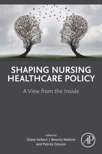 Bild: Shaping Nursing Healthcare Policy - Academic Press