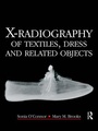 Cover: X-Radiography of Textiles, Dress and Related Objects - Butterworth-Heinemann