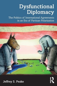 Enlarge image Cover: Dysfunctional Diplomacy - Routledge