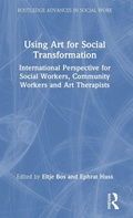 Cover: Using Art for Social Transformation - Routledge