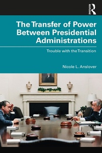Bild: The Transfer of Power Between Presidential Administrations - Routledge