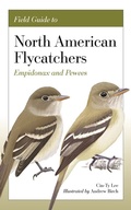 Abbildung von: Field Guide to North American Flycatchers - Princeton University Press