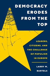 Abbildung von: Democracy Erodes from the Top - Princeton University Press