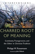 Cover: Charred Root of Meaning - William B Eerdmans Publishing Co