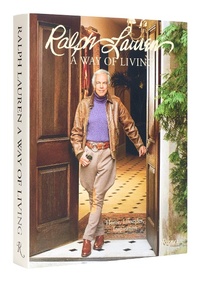 Abbildung von: Ralph Lauren A Way of Living - Rizzoli International Publications
