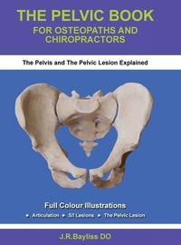 Abbildung von: The Pelvic Book for Osteopaths and Chiropractors - JOHN BAYLISS