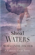 Cover: Shoal Waters - Sleepy Creek Press, Normandie Fischer