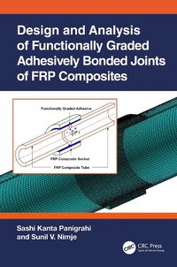 Abbildung von: Design and Analysis of Functionally Graded Adhesively Bonded Joints of FRP Composites - CRC Press