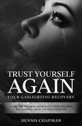 Cover: Trust Yourself Again - IngramSpark
