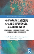 Cover: How Organisational Change Influences Academic Work - Routledge