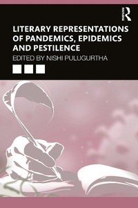 Abbildung von: Literary Representations of Pandemics, Epidemics and Pestilence - Routledge India