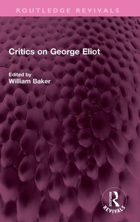 Enlarge image Cover: Critics on George Eliot - Routledge