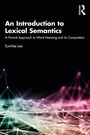 Cover: An Introduction to Lexical Semantics - Routledge