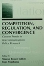 Cover: Competition, Regulation, and Convergence - Routledge
