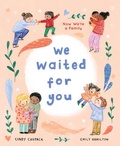 Cover: We Waited for You - Sourcebooks Jabberwocky