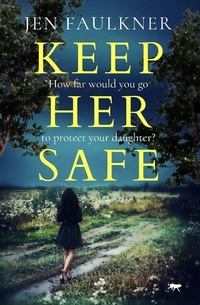 Enlarge image Cover: Keep Her Safe - Open Road Media