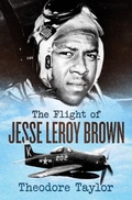 Cover: The Flight of Jesse Leroy Brown - Open Road Media