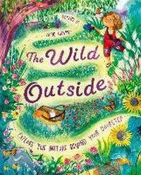 Enlarge image Cover: The Wild Outside - Hodder Children's Books
