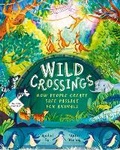 Cover: Wild Crossings - Hodder Children's Books