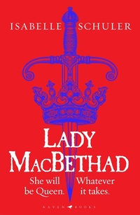 Enlarge image Cover: Lady MacBethad - Raven Books