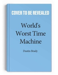 Enlarge image Cover: World's Worst Time Machine: Volume 1 - Andrews McMeel Publishing