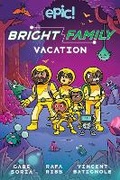 Cover: The Bright Family: Vacation: Volume 2 - Andrews McMeel Publishing