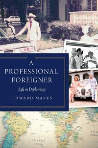 Enlarge image Cover: A Professional Foreigner - Potomac Books Inc